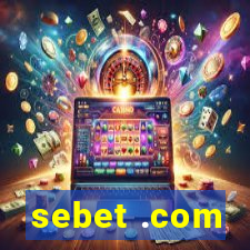 sebet .com